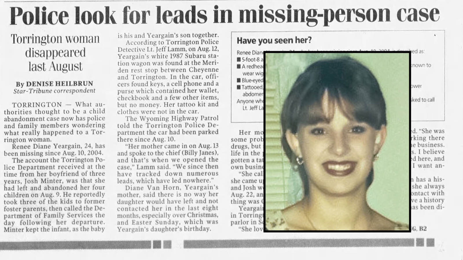 Renee Yeargain of Torrington, Wyoming, disappeared Aug. 9, 2004.