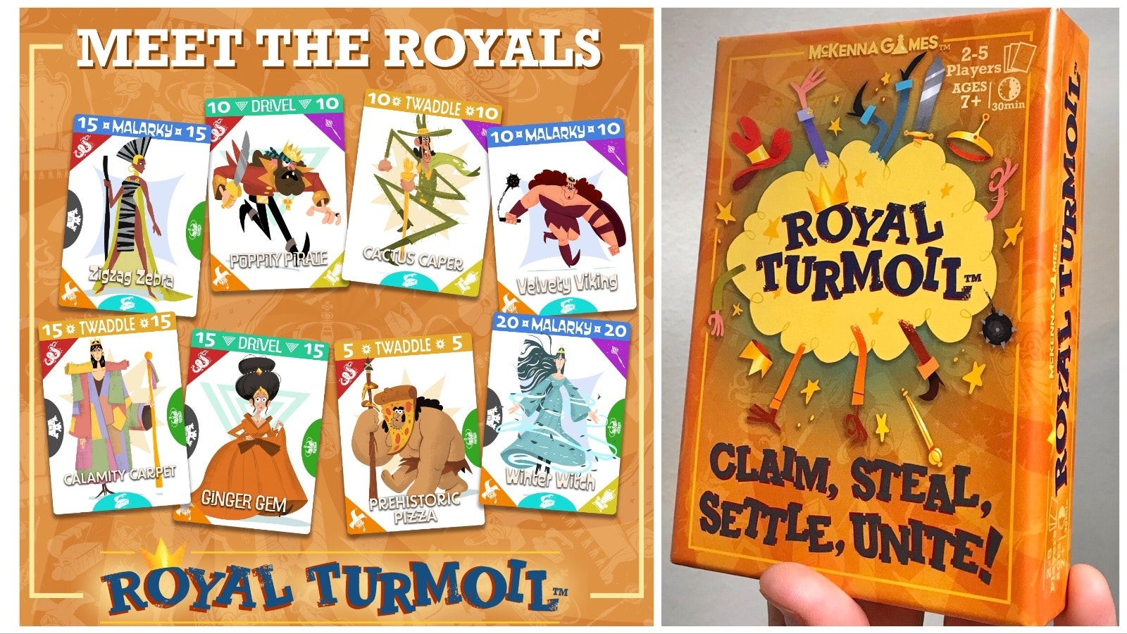 There are eight royals in the game from three different kingdoms in Royal Turmoil, available nationwide.