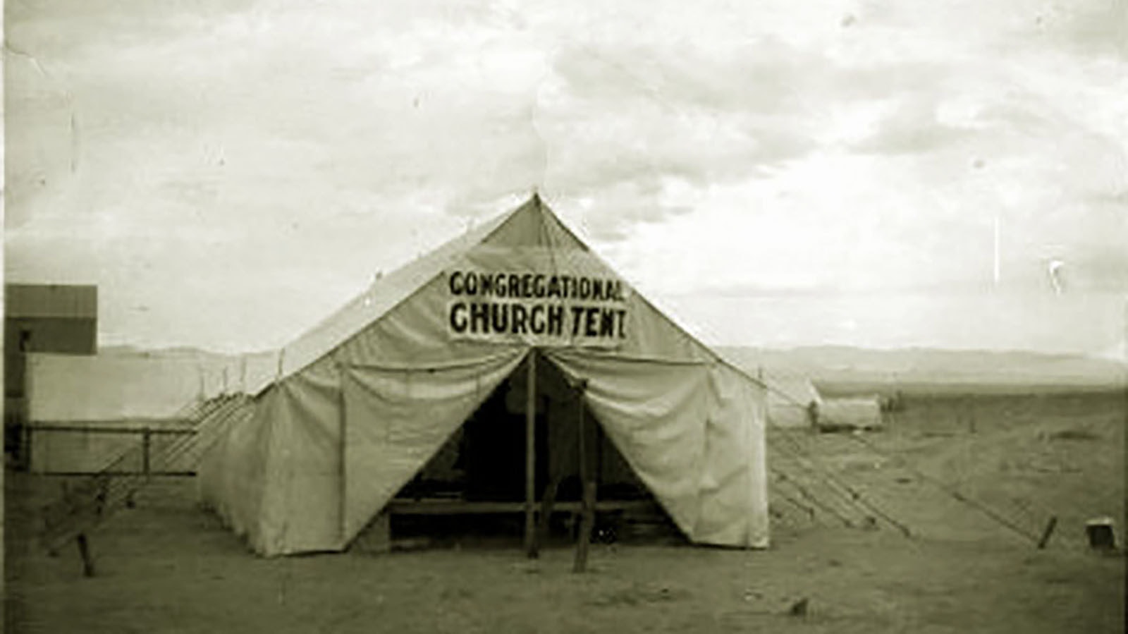 People in Shoshoni would worship in this large tent in 1906 while the Congregational church was being built.