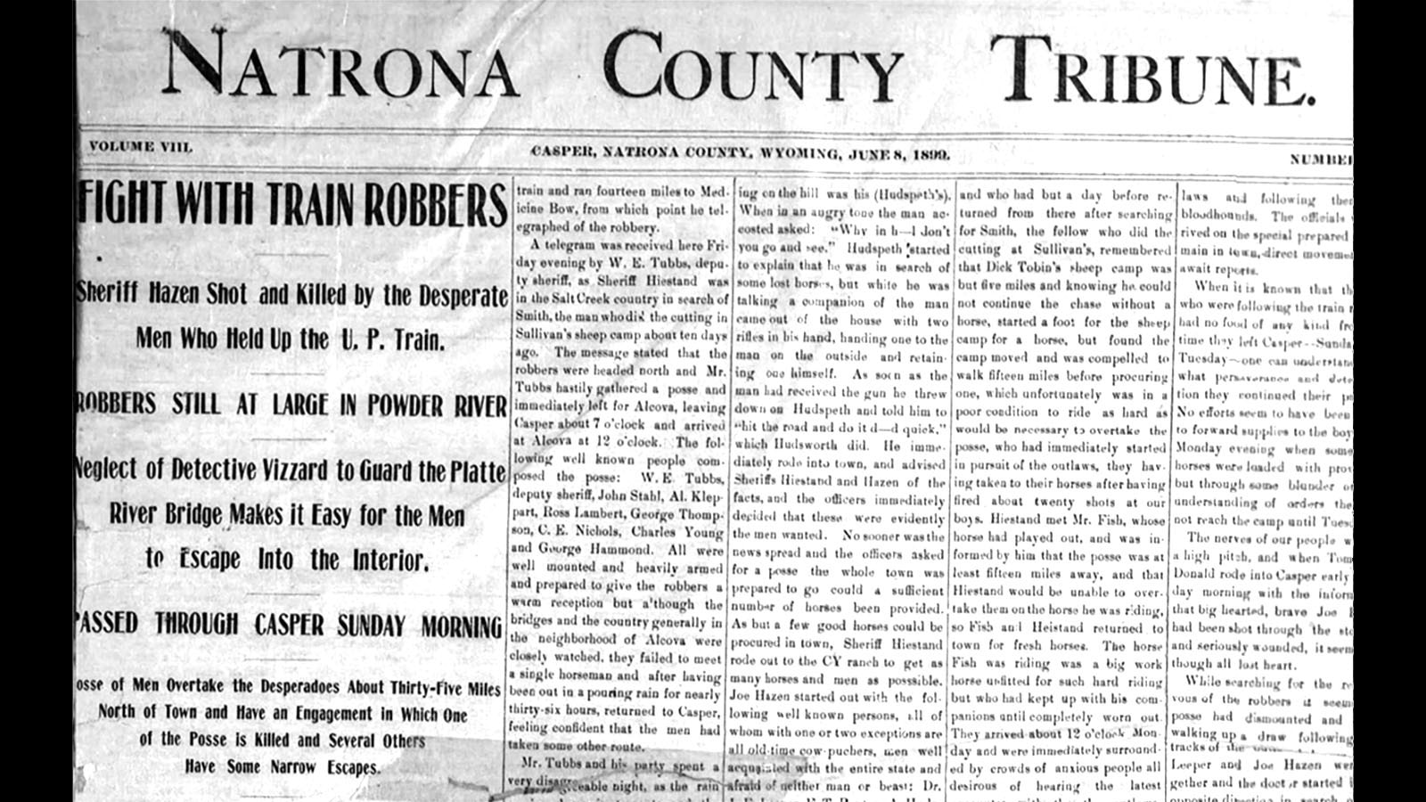 The June 8, 1899 Natrona County Tribune reports on the train robbery and the shooting and death of Josiah Hazen.