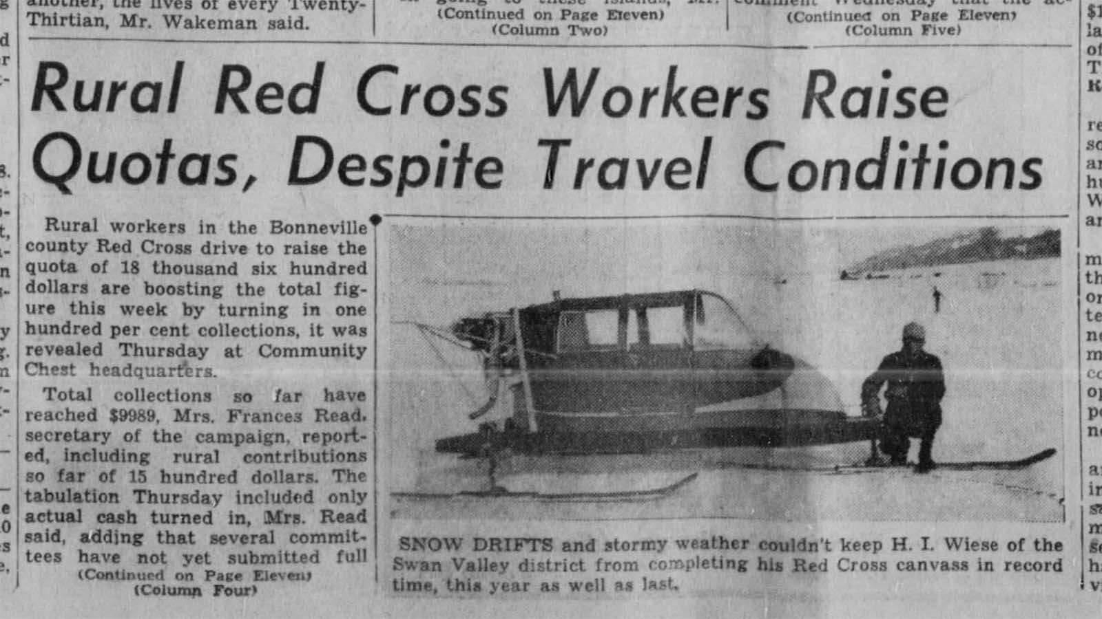 H.L. Wiese was using a snowplane in 1946 to raise funds for the Red Cross.