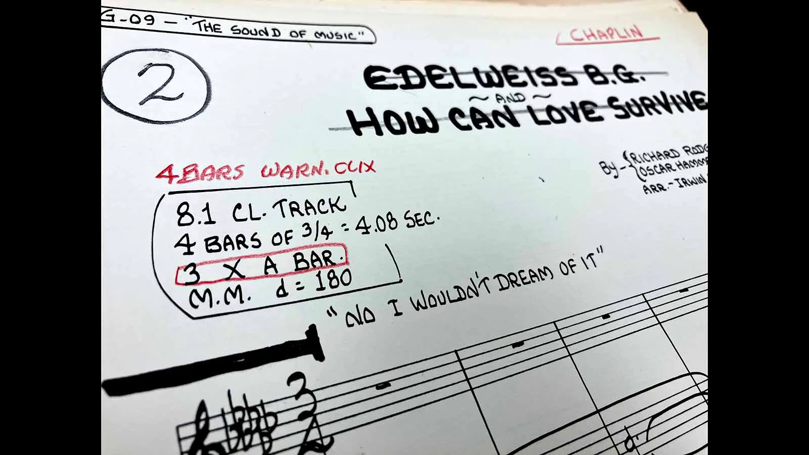 Saul Chaplin’s notes on “Edelweiss” on his conductor’s score.