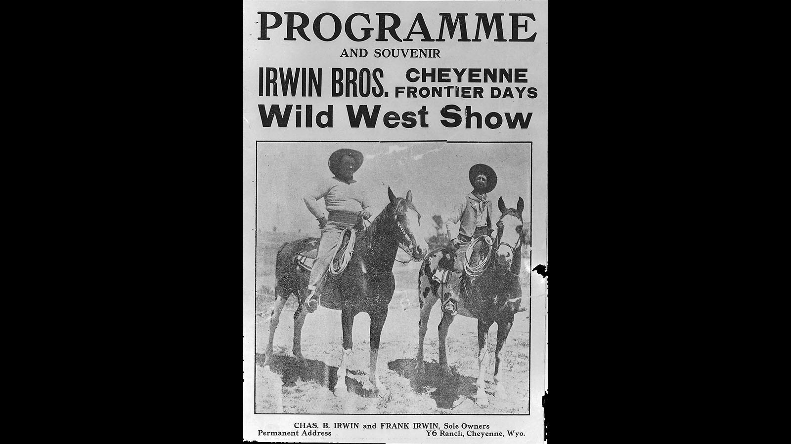 Steaboat was a big attraction for the Irwin Bros. Wild West Show at Cheyenne Frontier Days.