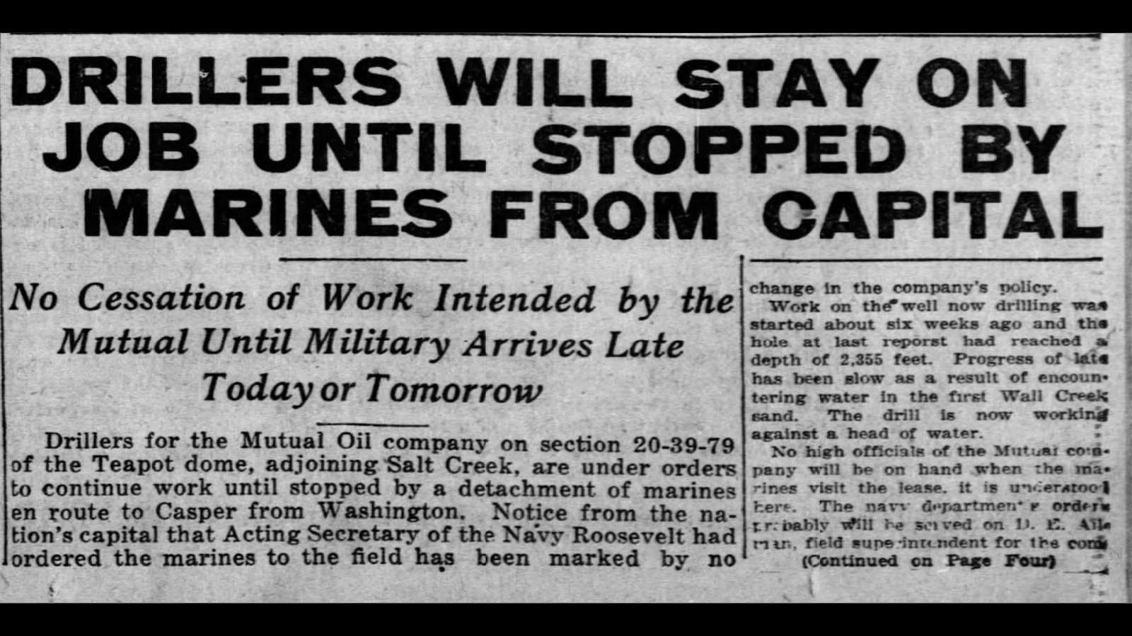 Headlines in the Casper Daily Tribune on Aug. 1, 1922, declared drillers were going to work until the U.S. Marines arrived.