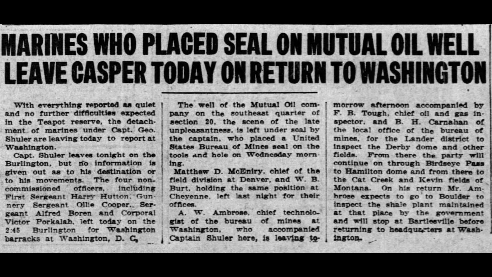 The Casper Daily Tribune on Aug. 4, 1922, lists the name of the U.S. Marines who were ordered from Washington, D.C., to the Teapot Dome site.