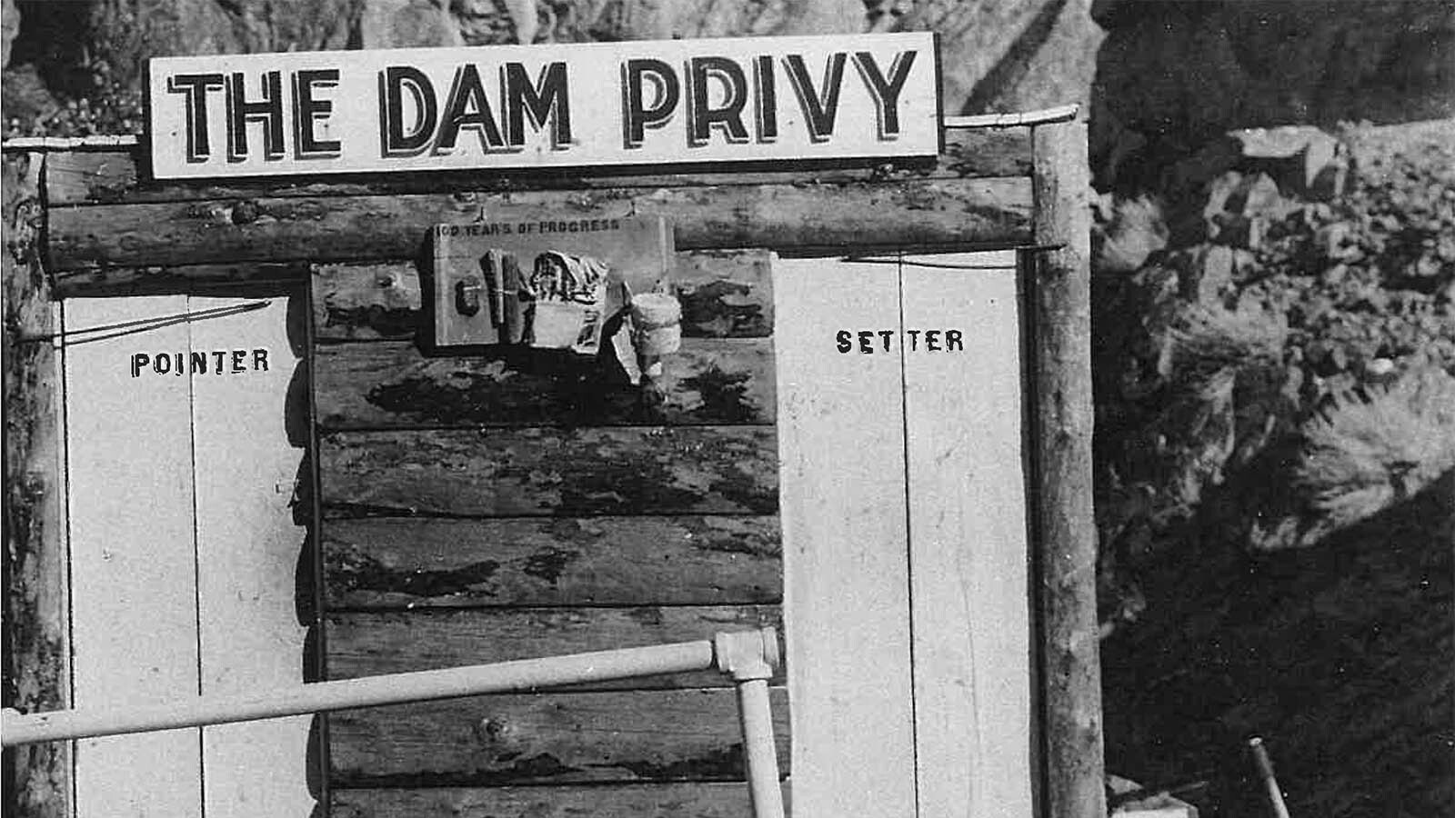 The Dam Bar and Privy were famous — and infamous — Wyoming landmarks.