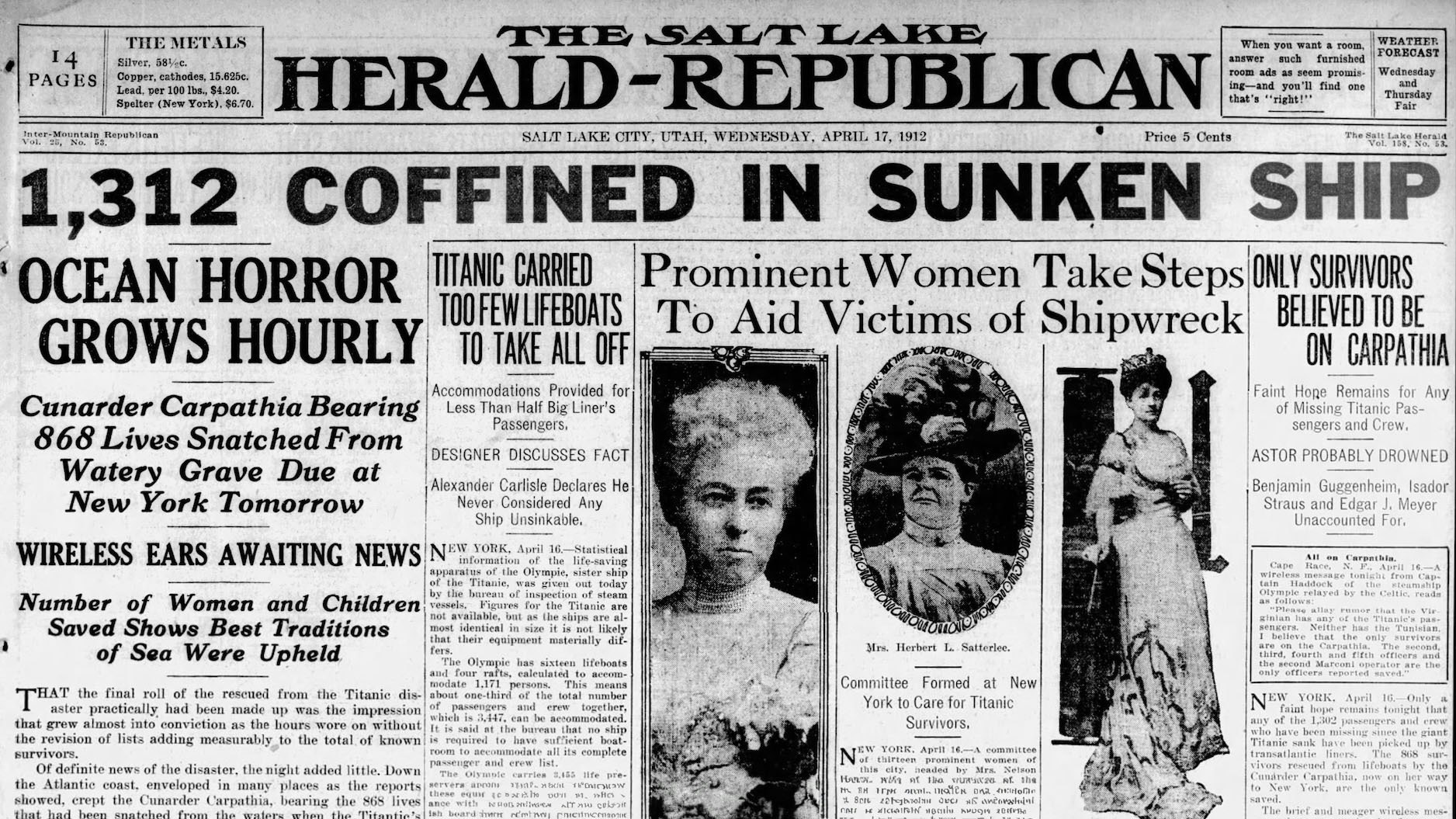 he Salt Lake City Herald-Republican, like hundreds of other newspapers around the nation and world, carried banner headlines about the Titanic sinking.