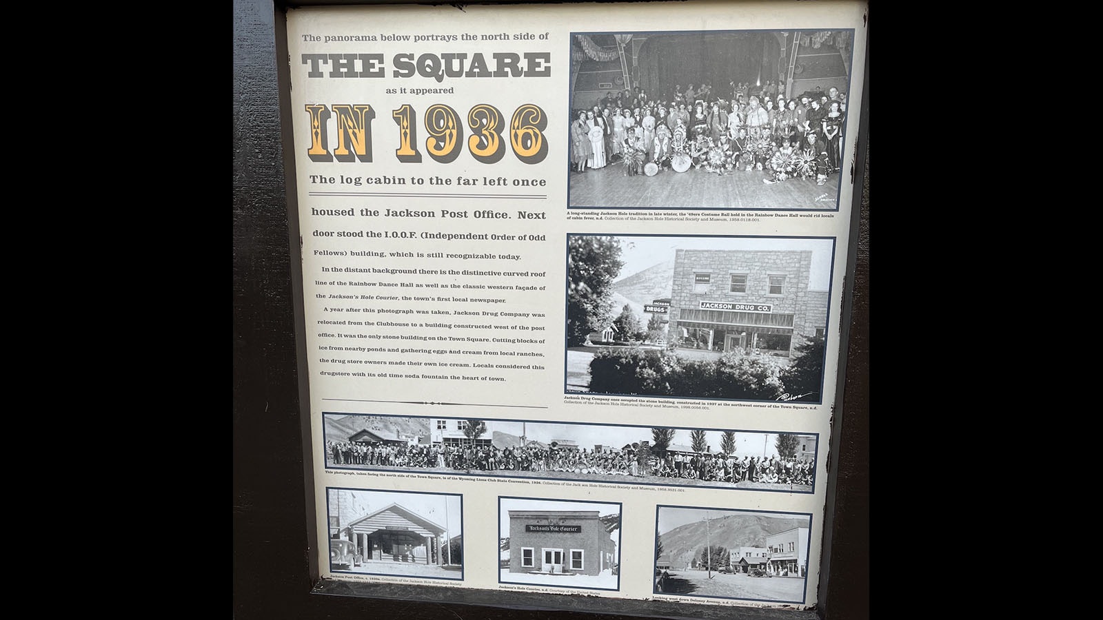 There's a placard at the Jackson town square explaining its history.