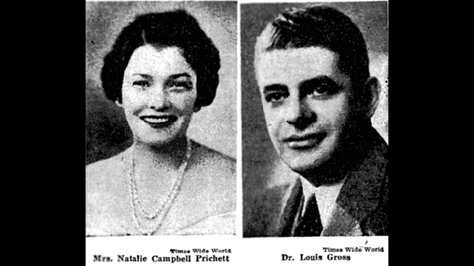 Two of the passengers who were on the aircraft included socialite Natalie Campbell Pritchett, and Dr. Louis Gross.
