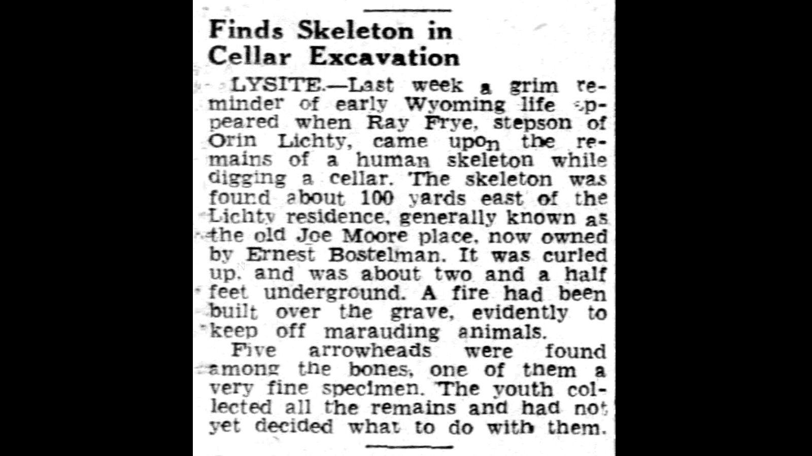 Oct. 8, 1940, the Casper Star-Tribune covered the gossip from Badwater. The skeleton and arrowheads had caught the attention of Wyoming residents statewide.