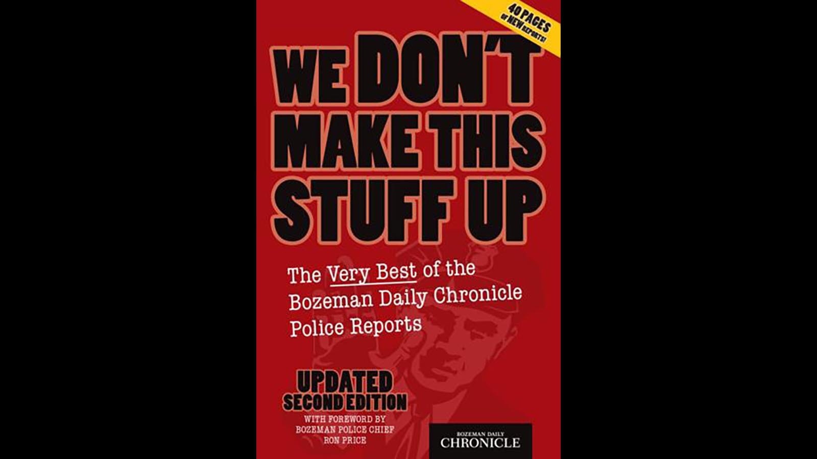 It was once the “second front page,” the thing people talked about at coffee shops and backyard barbecues. Now some Wyoming papers say the laughs and entertainment offered by local police blotters aren’t worth the potential downsides. At the Bozeman Daily Chronicle, they were once so popular that the blotter's greatest hits were published in a book.
