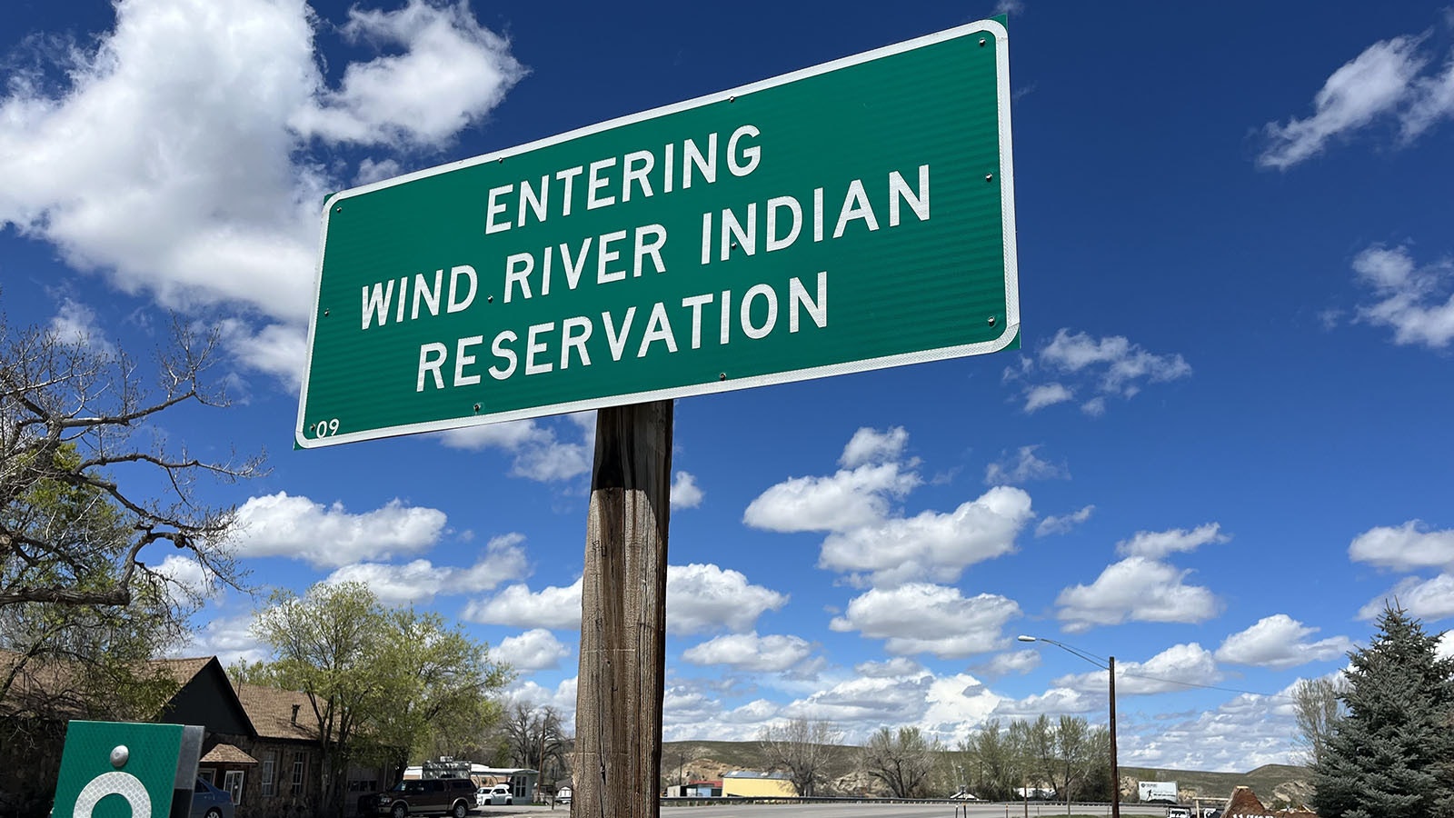 Wind River Indian Reservation sign 5 20 24