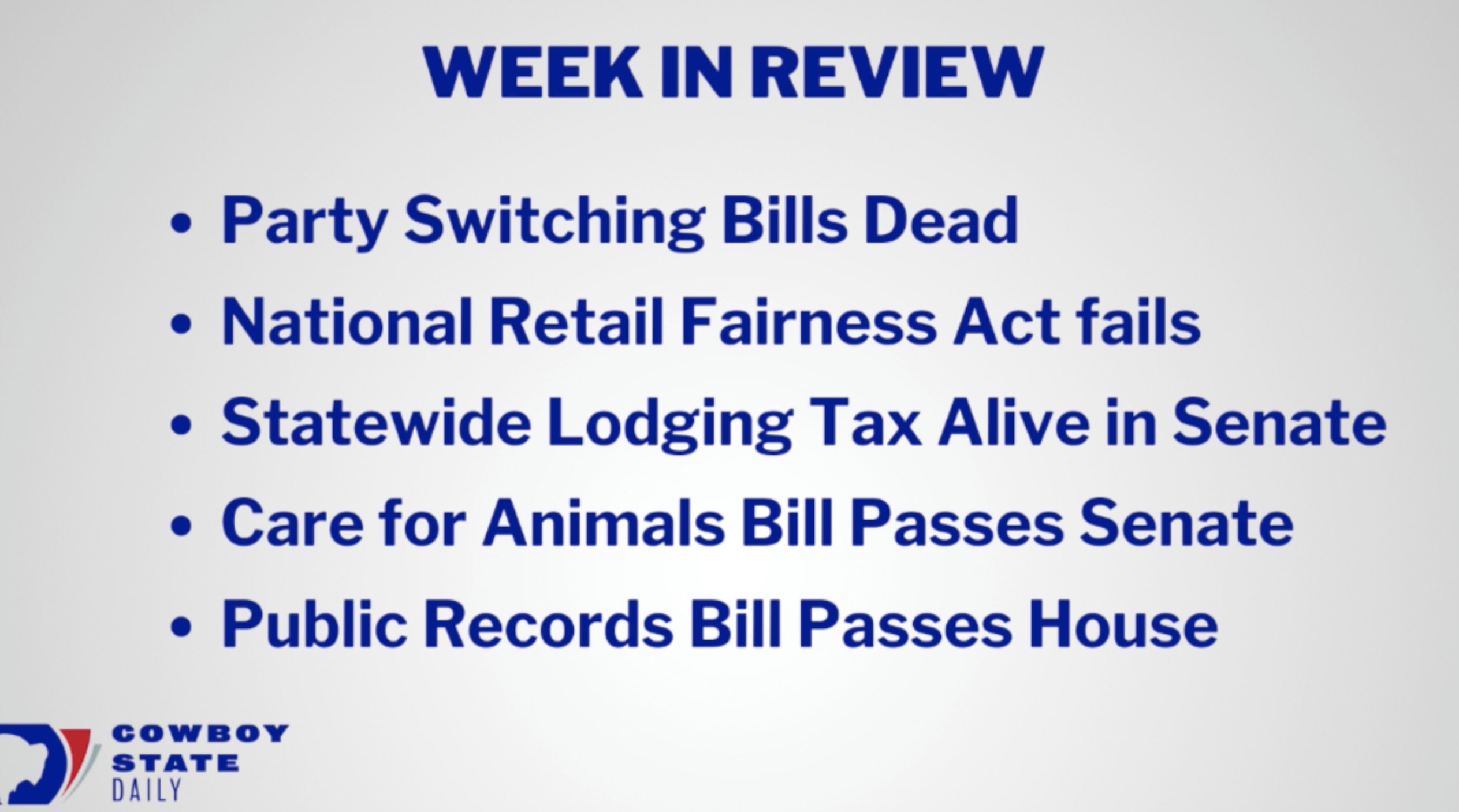Wyoming Legislative Week in Review 2 23 19