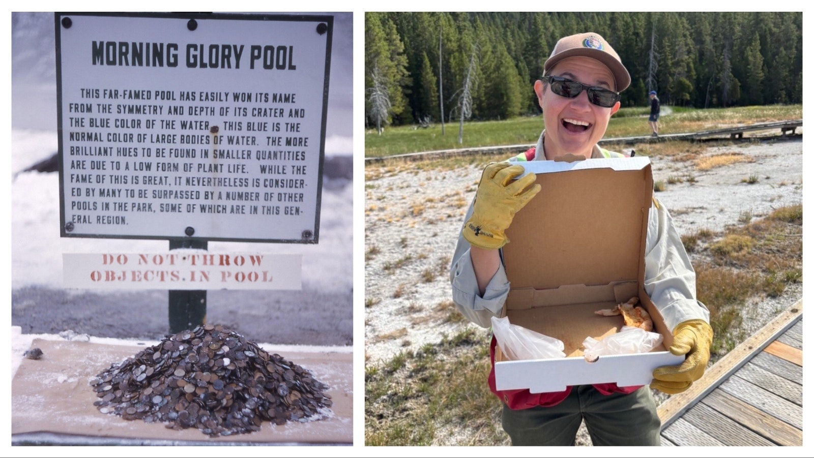 Left, an old sign and pile of coins in front of Morning Glory Pool in 1950. Right, Yellowstone National Park Geology Program volunteer Tara Cross smiles and shows off a pizza box found on Geyser Hill in Upper Geyser Basin.