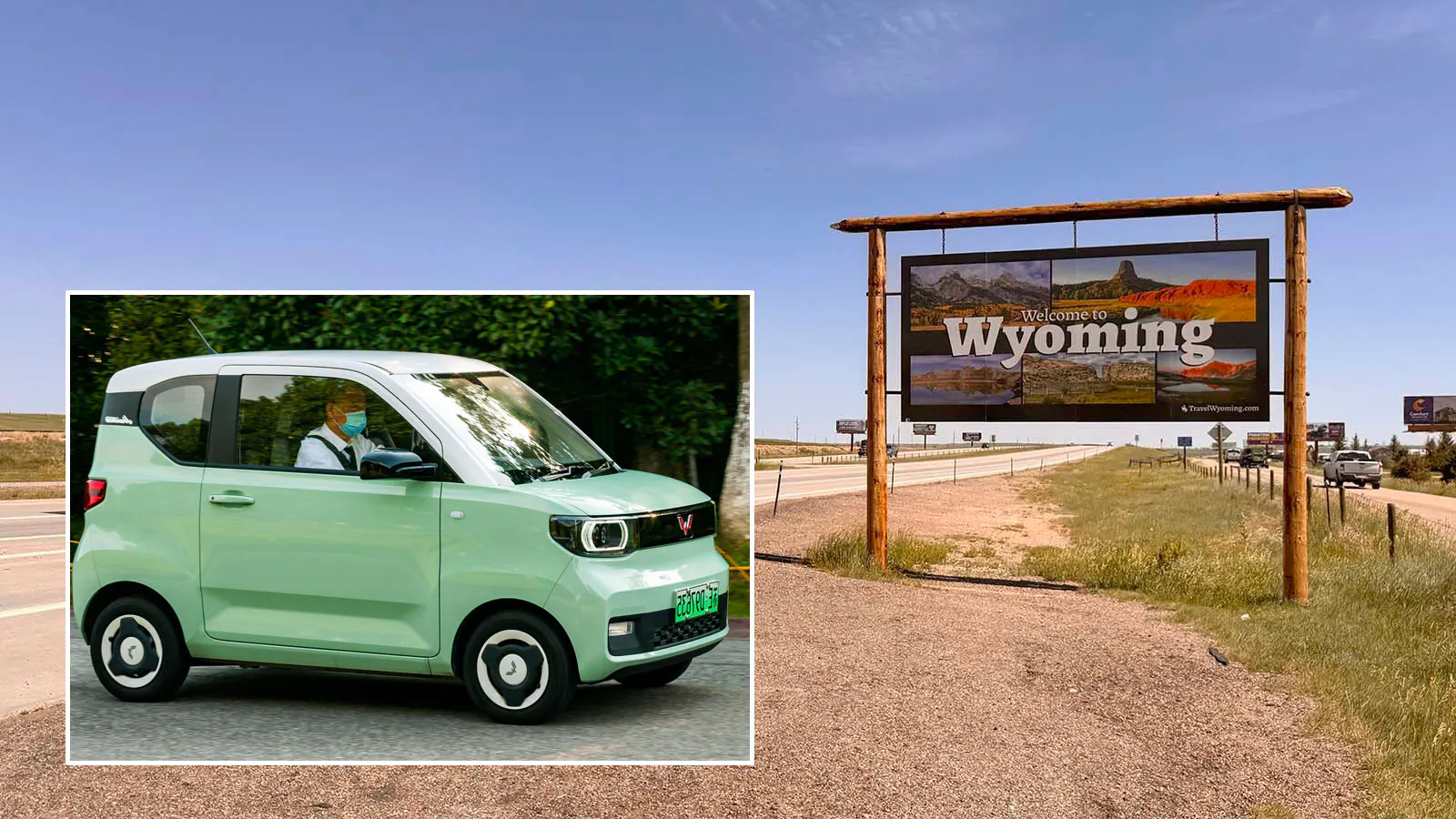Inset: Wuling Hongguang Mini EV Macaron taken in Suzhou, China. China’s best-selling EV. Main photo: Welcome to Wyoming sign on Wyoming - Colorado border.