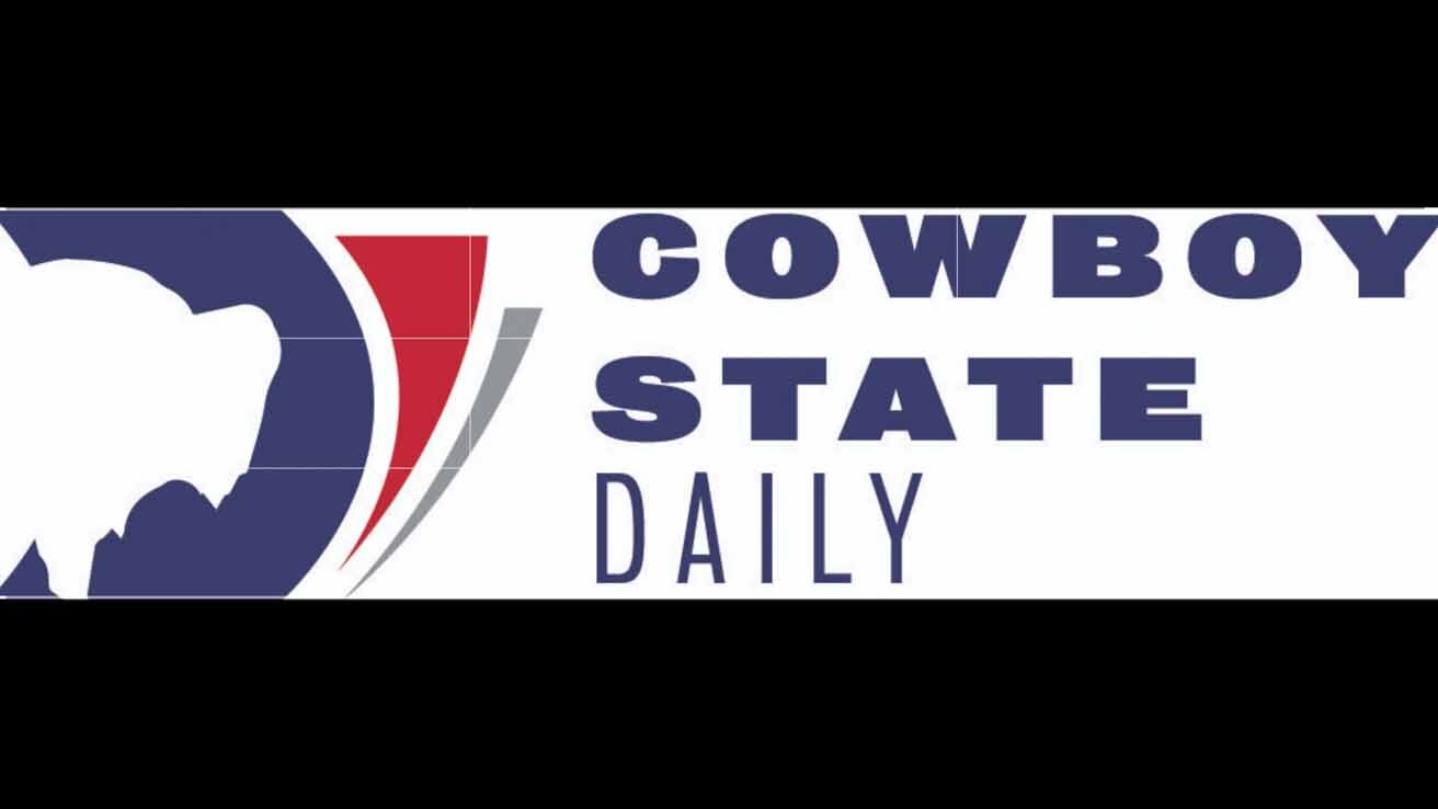 Cowboy State Daily Is Expanding! Will You Help… | Cowboy State Daily