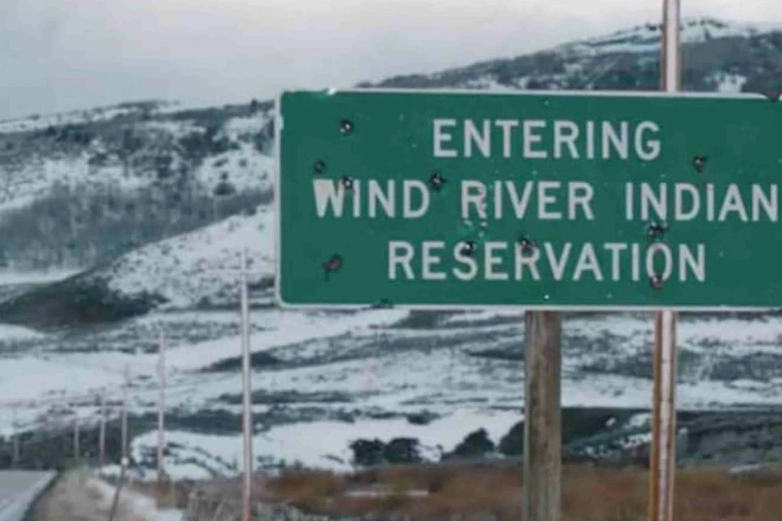 Wind river reservation sign 4 5 23